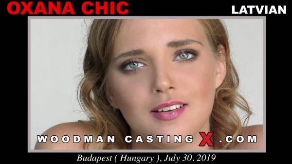  Oxana Chic -  Porn Casting